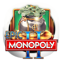 Epic Monopoly 2 slots